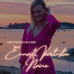 Grupiprogramm Ennast Väärtustav Naine